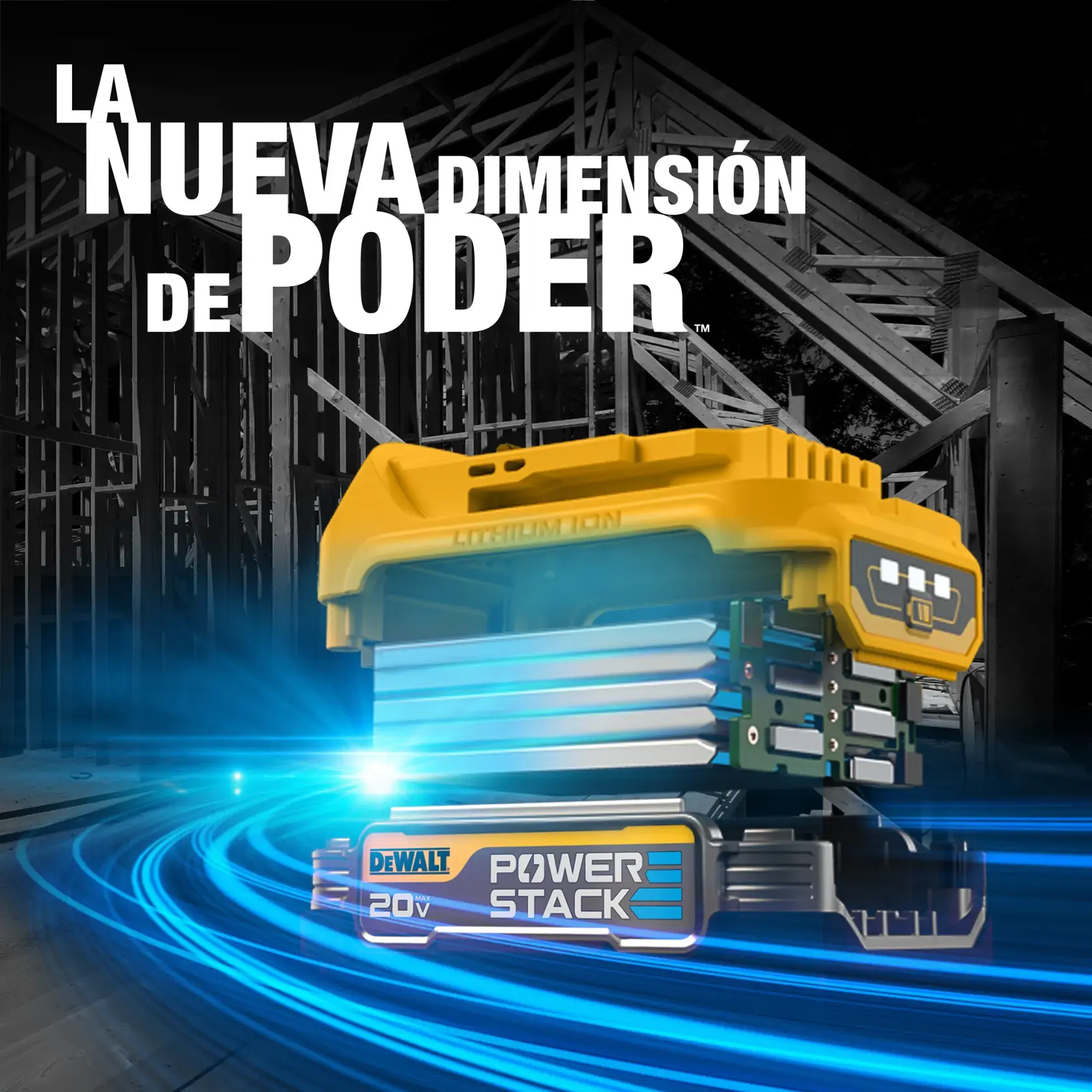 Una batería DEWALT Power Stack de 20V se muestra con líneas de energía azul, sobre un fondo oscuro con una estructura de marco de construcción y el texto 'La nueva dimensión de poder'.